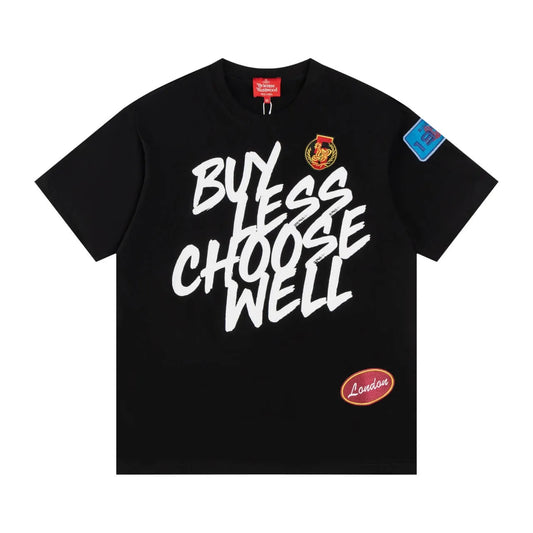 "Buy Less Choose Well" Graphic T-Shirt